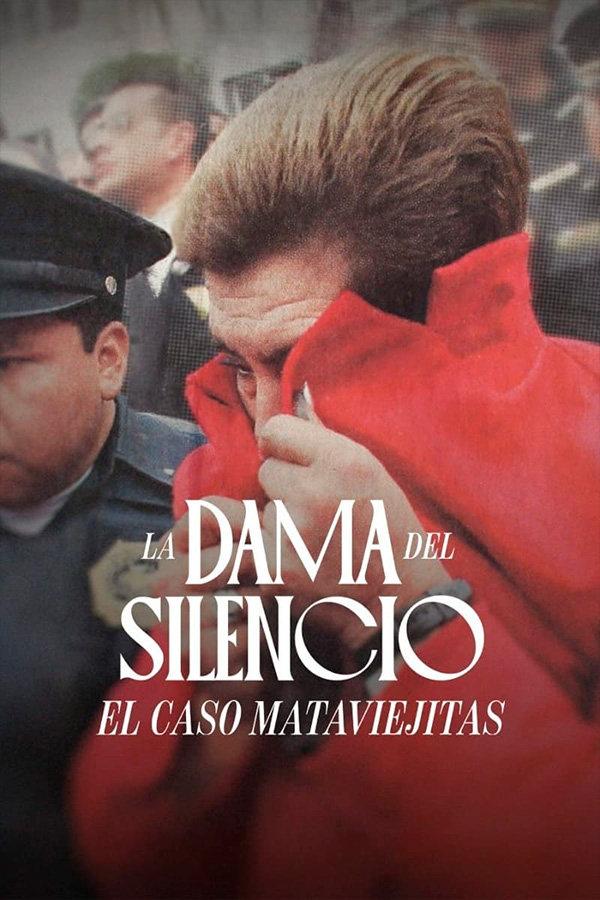 La dama del silencio: El caso de la Mataviejitas